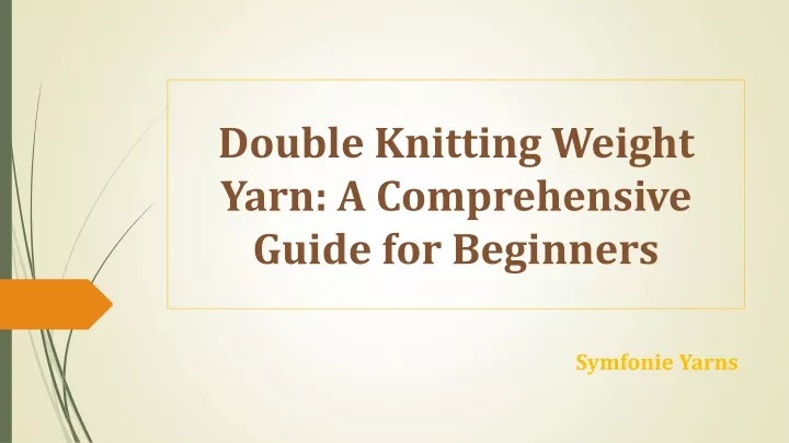 double knitting weight yarn a comprehensive guide for beginners