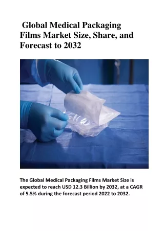 Global Medical Packaging Films Market