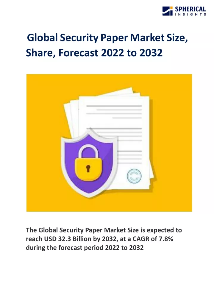 global security paper market size share forecast