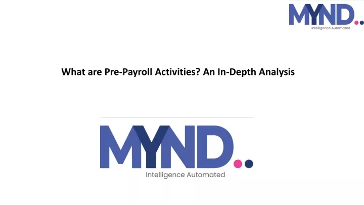 what are pre payroll activities an in depth