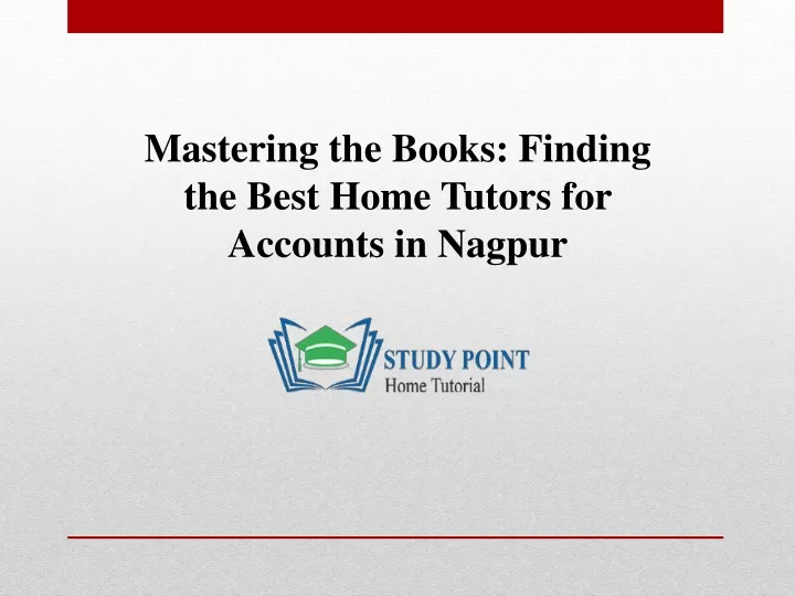 mastering the books finding the best home tutors