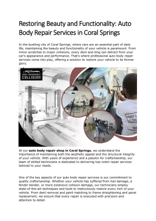 Restoring Beauty and Functionality; Auto Body Repair Services in Coral Springs