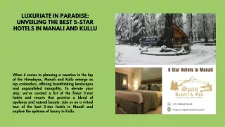 Luxuriate in Paradise Unveiling the Best 5-Star Hotels in Manali and Kullu