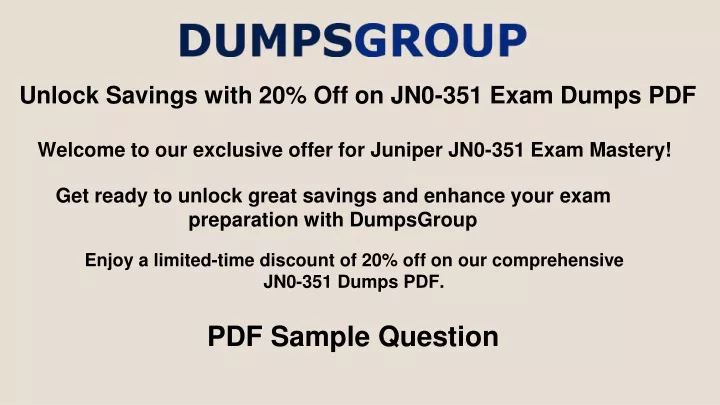 unlock savings with 20 off on jn0 351 exam dumps