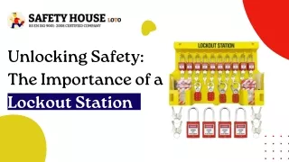 Unlocking Safety The Importance of a Lockout Station