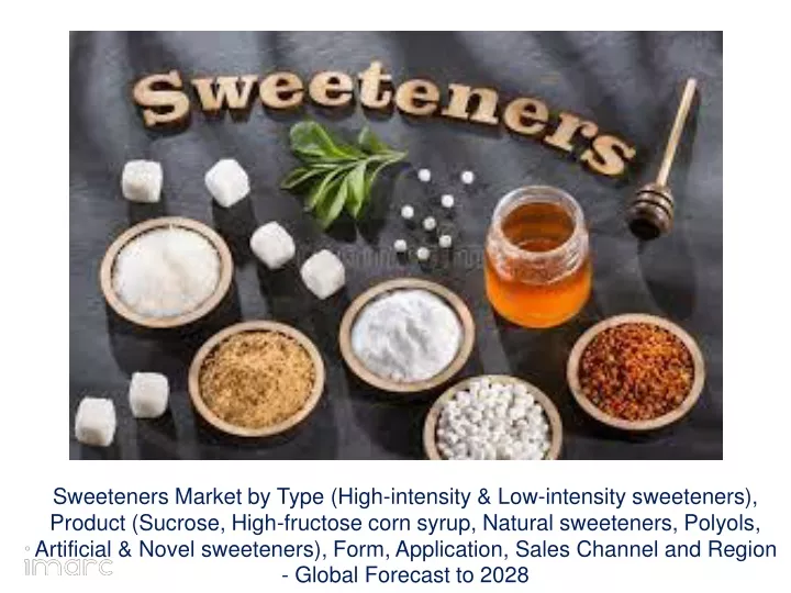 sweeteners market by type high intensity
