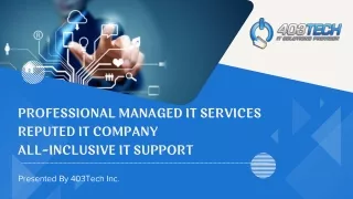Professional Managed IT Services| Reputed IT Company| All-Inclusive IT Support