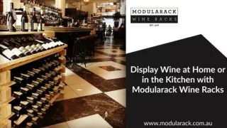 Display Wine at Home or in the Kitchen with Modularack Wine Racks