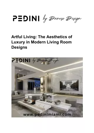 The Aesthetics of Luxury in Modern Living Room Designs