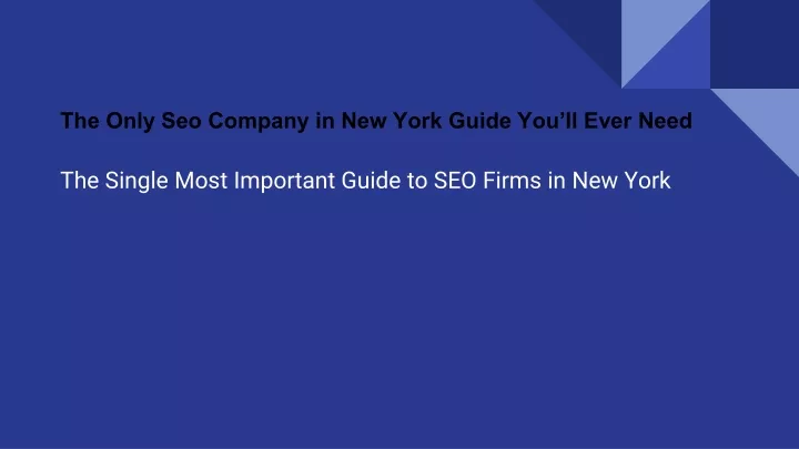 the only seo company in new york guide