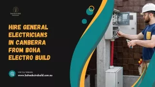 Hire General Electricians in Canberra from Boha Electro Build