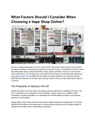 What Factors Should I Consider When Choosing a Vape Shop Online