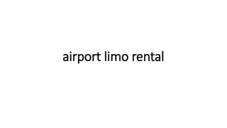 airport limo rental