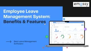Employee Leave Management System Benefits & Features - Emossy