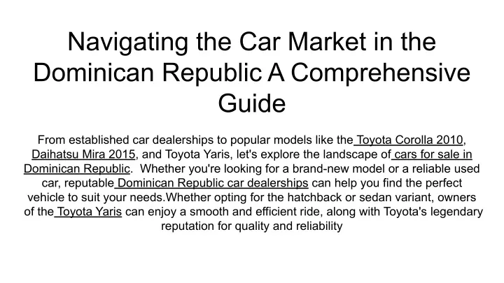 navigating the car market in the dominican