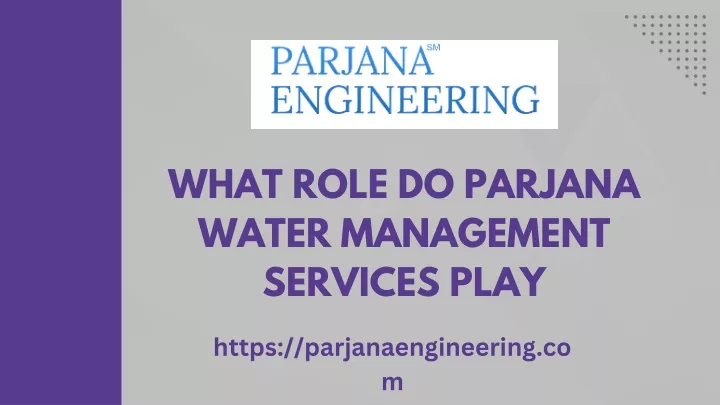 what role do parjana water management services