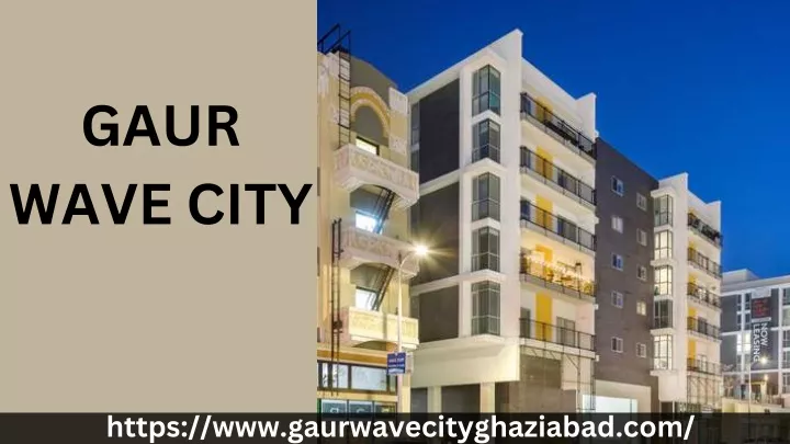 gaur wave city