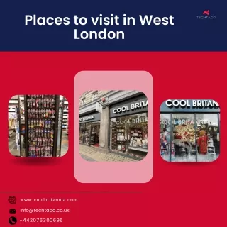 Places to visit in West London