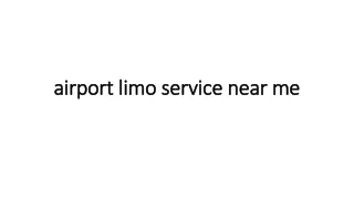 airport limo service near me