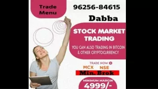 Trusted dabba trading account | 96256-84615 | Trade Menu
