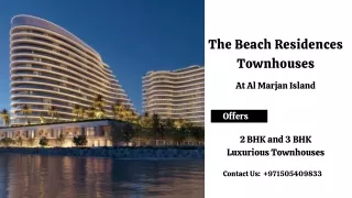 The Beach Residences Al Marjan Island Dubai E-Brochure