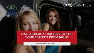 Dallas Black Car Service for Your Perfect Prom Night