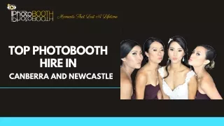 Top Photobooth Hire In Canberra And Newcastle