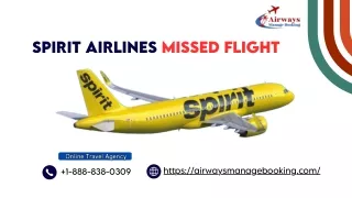 What to do If I missed my Spirit airlines flight