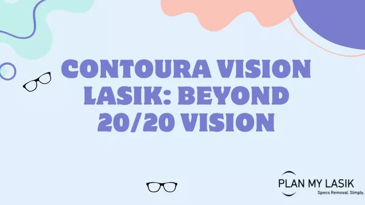 contoura vision lasik beyond 20 20 vision