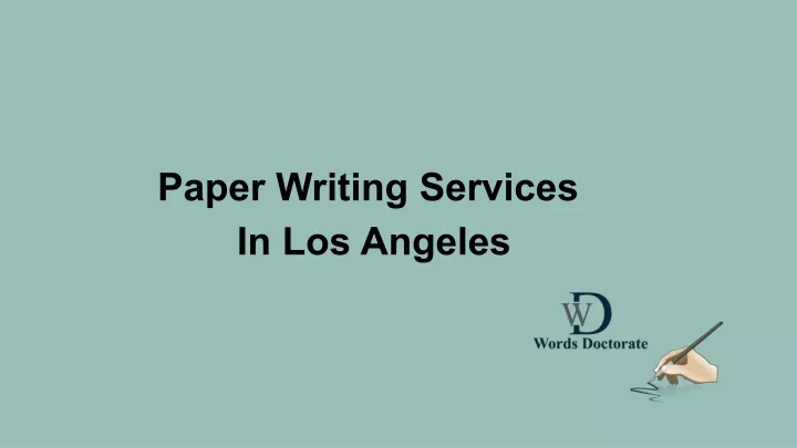 paper writing services in los angeles