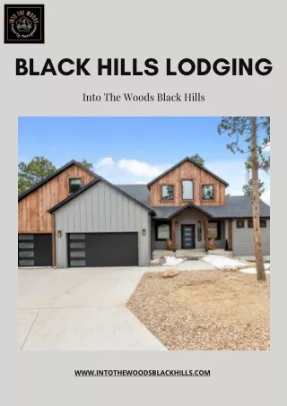 Premier Lodging Amidst Nature's Majesty: Into the Woods Black Hills
