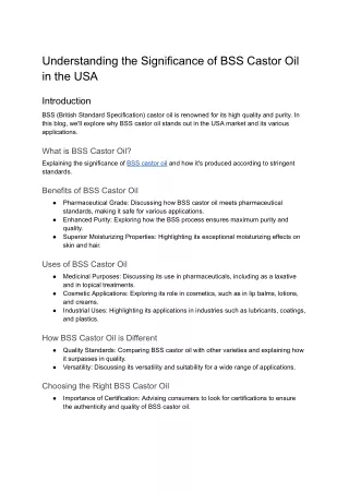 Understanding the Significance of BSS Castor Oil in the USA