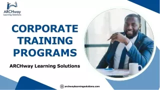 Archway Excellence Tailored Corporate Training Programs for Professional Success