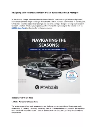 Navigating the Seasons_ Essential Car Care Tips and Exclusive Packages.docx