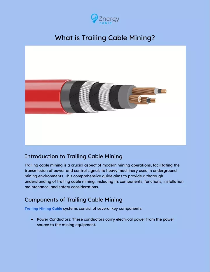 what is trailing cable mining