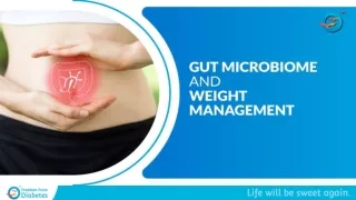 Role of the gut microbiome in weight management