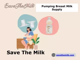 Best Breast Pumping Consultant - Save The Milk
