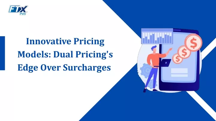 innovative pricing models dual pricing s edge