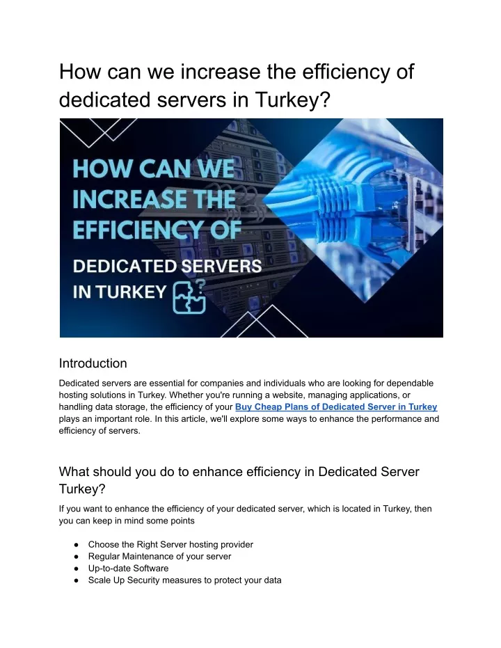 how can we increase the efficiency of dedicated