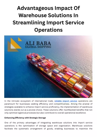 Advantageous Impact Of Warehouse Solutions In Streamlining Import Service Operations