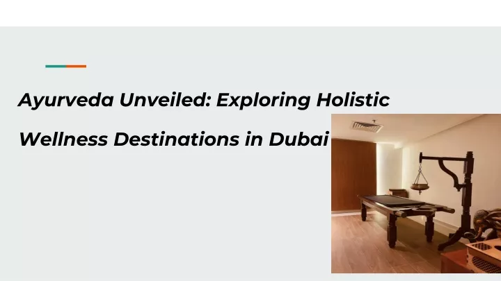 ayurveda unveiled exploring holistic wellness destinations in dubai