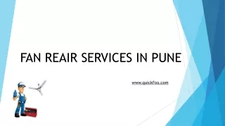 QuickFixs Pune: Expert Fan Repair Services