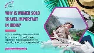 WHY IS WOMEN SOLO TRAVEL IMPORTANT IN INDIA