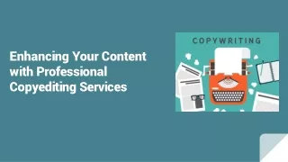 Enhancing Your Content with Professional Copyediting Services