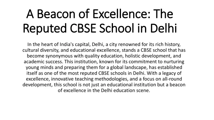 a beacon of excellence the reputed cbse school in delhi