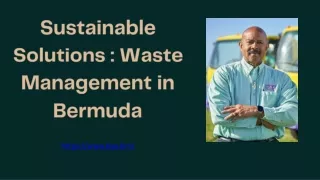 Sustainable Solutions Waste Management in Bermuda