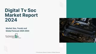 digital tv soc market report 2024