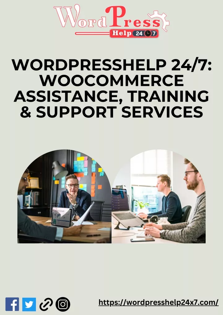 wordpresshelp 24 7 woocommerce assistance