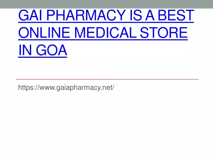 gai pharmacy is a best online medical store in goa