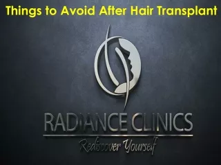 Things to Avoid After Hair Transplant
